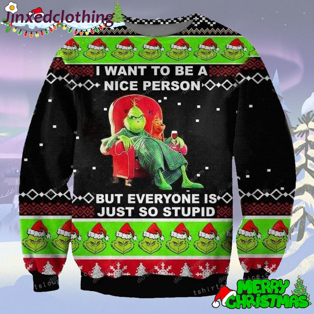 The Grinch – I Want To Be A Nice Person Ugly Sweater Christmas Party 